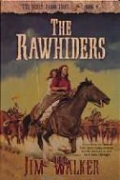 book cover of The Rawhiders (Wells Fargo Trail by James Walker