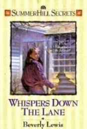 book cover of Whispers Down the Lane (Summerhill Secrets) by Beverly Lewis