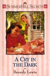 book cover of A cry in the dark by Beverly Lewis
