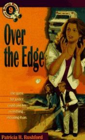 book cover of Over the Edge (Jennie McGrady Mystery Series #9) by Patricia Rushford