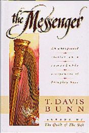 book cover of The messenger by T. Davis Bunn