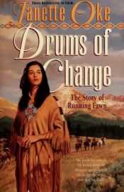 book cover of (Women of the West, Book #12) Drums of Change by Janette Oke