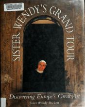 book cover of Sister Wendy's Grand Tour by Wendy Beckett