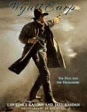 book cover of Wyatt Earp: The Film and the Filmmakers by Lawrence Kasdan