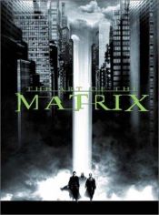 book cover of The Matrix: Script and Story Board by Spencer Lamm