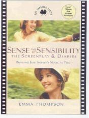 book cover of The "Sense and Sensibility" Screenplay and Diaries by 제인 오스틴