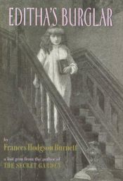 book cover of Editha's burglar : a story for children by פרנסס הודג'סון ברנט