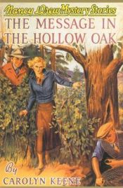 book cover of The Message in the Hollow Oak by Κάρολιν Κιν