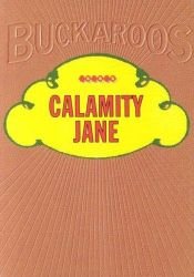 book cover of Calamity Jane (Buckaroos) by Calamity Jane