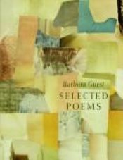 book cover of Selected Poems of Barbara Guest by Barbara Guest