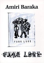 book cover of Funk Lore: New Poems (1984-1994) by アミリ・バラカ