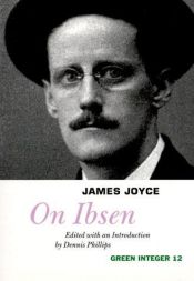 book cover of On Ibsen (Green Integer Books) by Джеймс Джойс