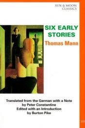 book cover of Six Early Stories by Paul Thomas Mann