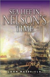 book cover of Sea Life in Nelson's Time by John Masefield