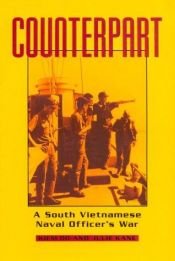 book cover of Counterpart: A South Vietnamese Naval Officer's War by Kiem Do