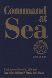 book cover of Command at sea by Adm. James Stavridis USN