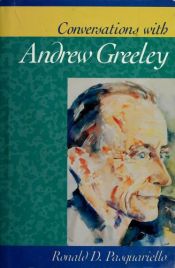 book cover of Conversations with Andrew Greeley by Andrew Greeley
