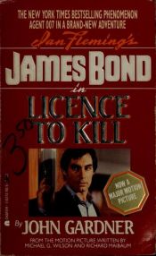 book cover of License to Kill (James Bond) by John Gardner