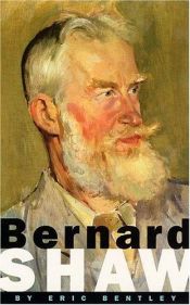 book cover of Bernard Shaw by Eric Bentley