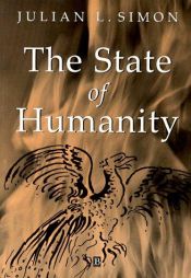 book cover of The State of Humanity by Julian Lincoln Simon