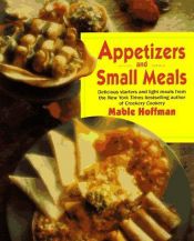 book cover of Appetizers and Small Meals by MABLE HOFFMAN