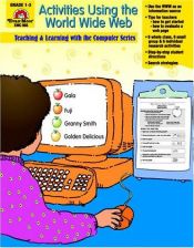 book cover of Activities Using the World Wide Web: Grades 1-5 by Jill Norris