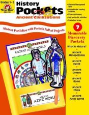 book cover of Ancient Civilizations, Grades 1-3 (History Pockets) by Jill Norris