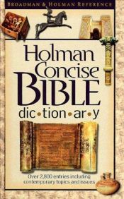 book cover of Holman Concise Bible Dictionary (Broadman & Holman Reference) by Trent Butler