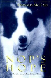 book cover of Nop's Hope: A Novel by the Author of Nop's Trials by Donald McCaig