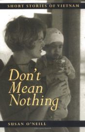 book cover of Don't Mean Nothing: Short Stories of Vietnam by Susan O'Neill