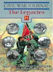 book cover of Civil War Journal: The Legacies (Civil War Journal) by William C. Davis