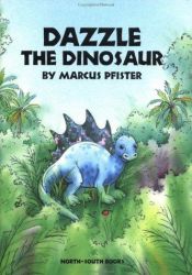 book cover of Dinodor (Fr: Dazzle the Dinosaur) (French Edition) by Marcus Pfister