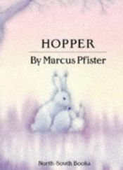 book cover of Hopper by Marcus Pfister