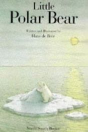 book cover of Lilla isbjörn by Hans de Beer