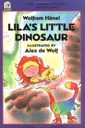 book cover of Lila und der regenbogenbunte Dinosaurier by Wolfram Hänel