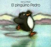 book cover of Pinguino Pedro SP Penguin Pete by Marcus Pfister