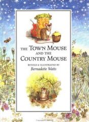 book cover of Country Mouse and the City Mouse by Ezop