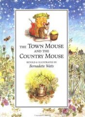 book cover of Country Mouse and the City Mouse by איזופוס