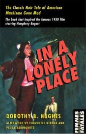 book cover of In a Lonely Place by Dorothy B. Hughes