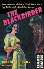 book cover of The blackbirder by Dorothy B. Hughes