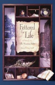 book cover of Fettered For Life by Lillie Devereaux Blake