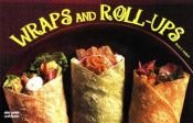 book cover of Wraps and Roll-Ups (Nitty Gritty Cookbooks) by Dona Z Meilach