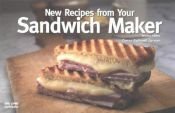 book cover of New Recipes from Your Sandwich Maker (Nitty Gritty) (Nitty Gritty) by Donna Rathmell German
