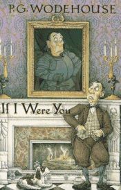 book cover of If I Were You by P.G. Wodehouse