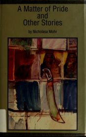 book cover of A Matter of pride and other stories by Nicholasa Mohr