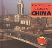 book cover of The Provinces of China (Stone, Lynn M. China.) by Lynn M. Stone