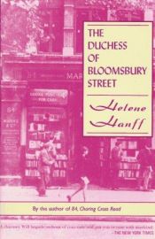 book cover of Duchess of Bloomsbury Street, The by Helene Hanff