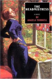 book cover of The Headmistress by Angela Mackail Thirkell