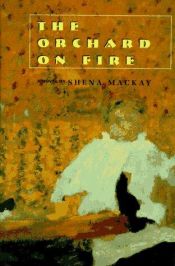 book cover of The Orchard on Fire by Shena Mackay