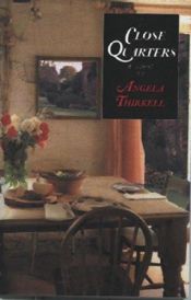 book cover of Close Quarters by Angela Mackail Thirkell